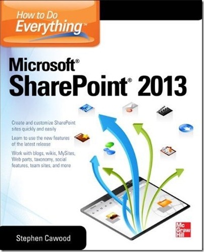 How to do Everything HTDE SharePoint 2013 Cover by Stephen Cawood